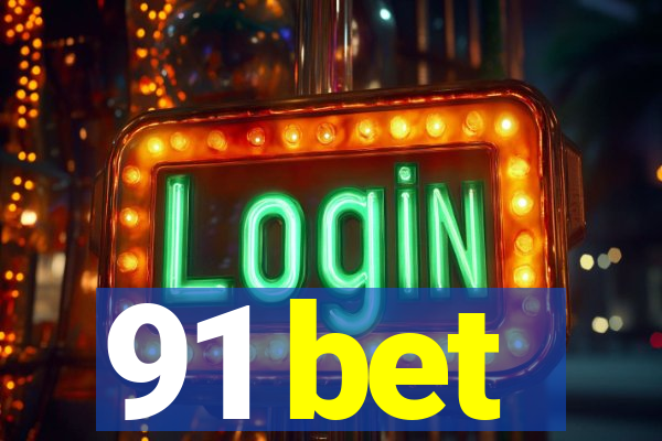 91 bet
